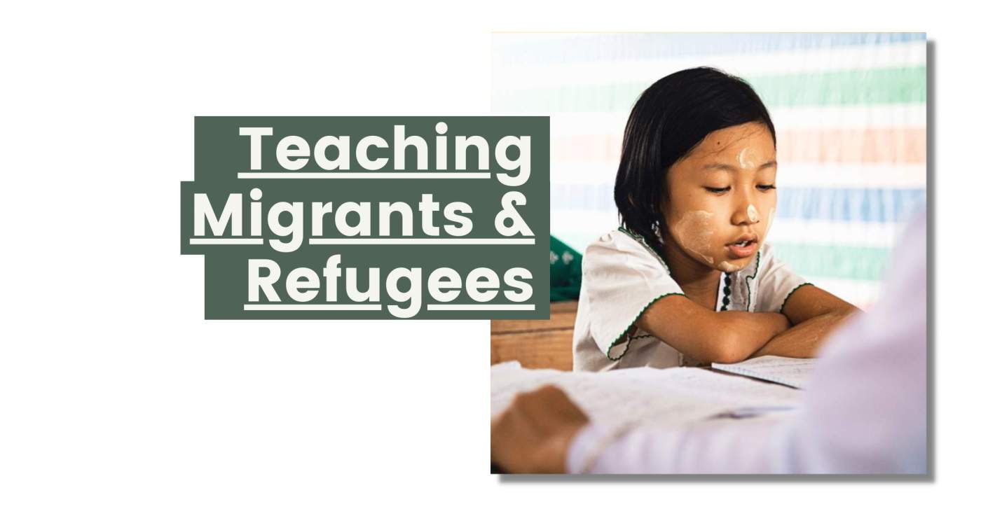 Teaching migrants and refugees